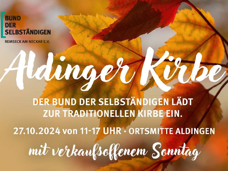 Aldinger Kirbe am Sonntag, 27.10.2024 von 11 bis 17 Uhr in der Ortsmitte von Aldingen.